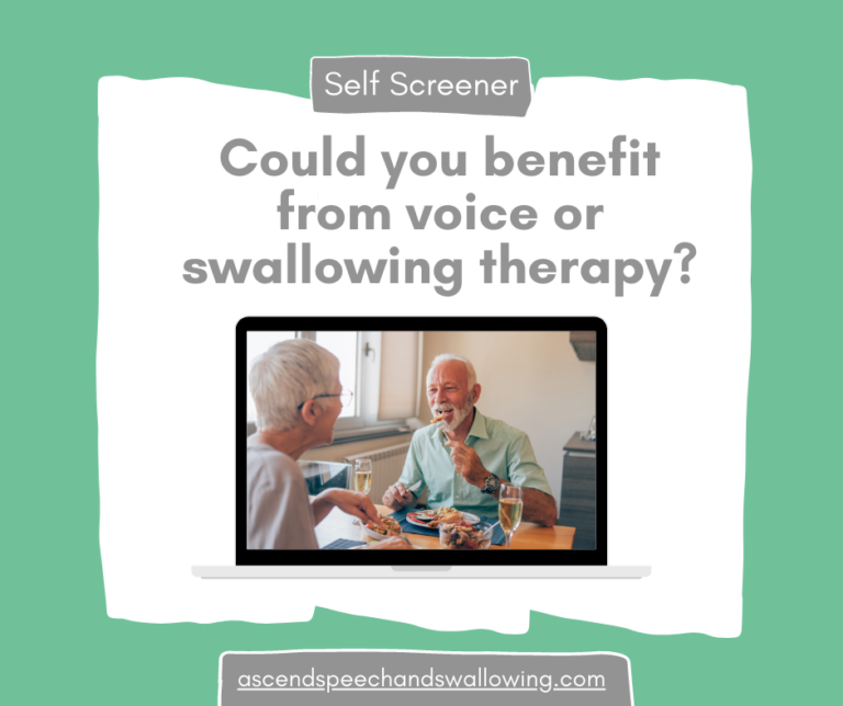 Do I need Voice or Swallowing therapy?